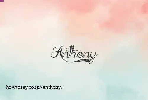  Anthony