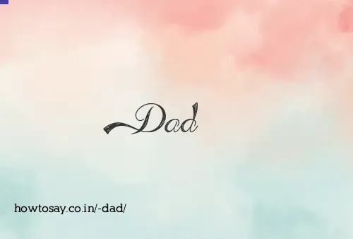  Dad