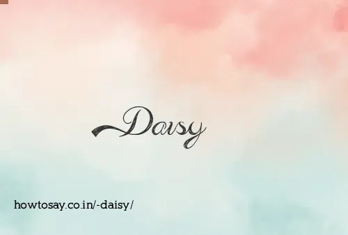  Daisy
