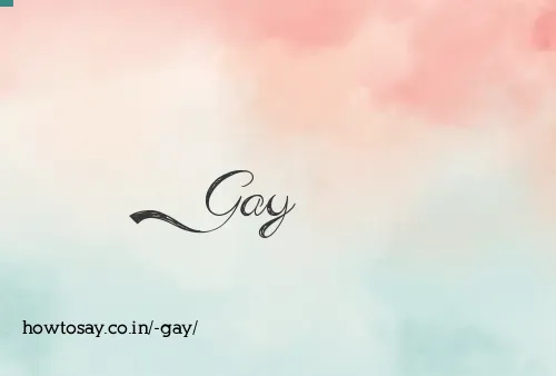  Gay