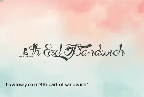 4th Earl Of Sandwich