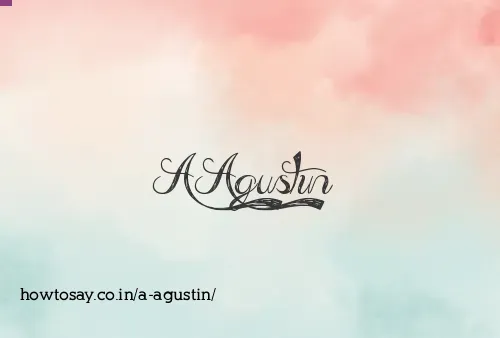 A Agustin