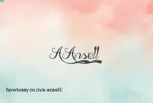 A Ansell