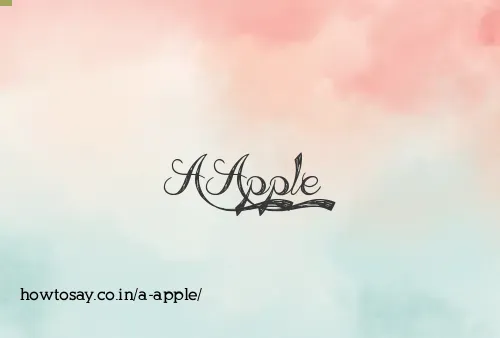 A Apple
