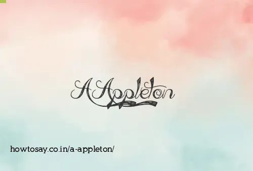 A Appleton