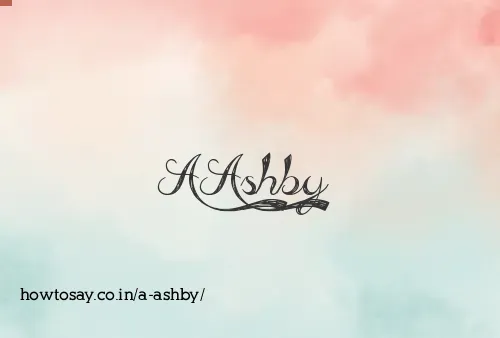 A Ashby