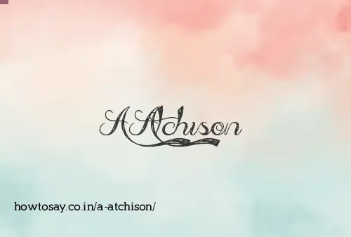 A Atchison