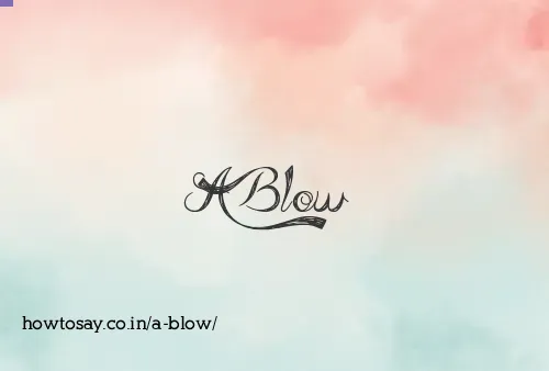 A Blow