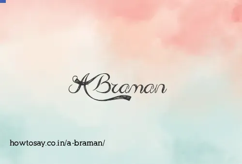A Braman