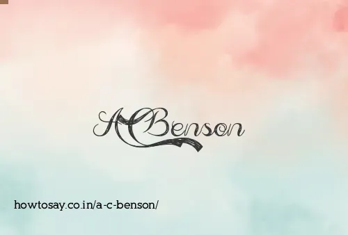 A C Benson