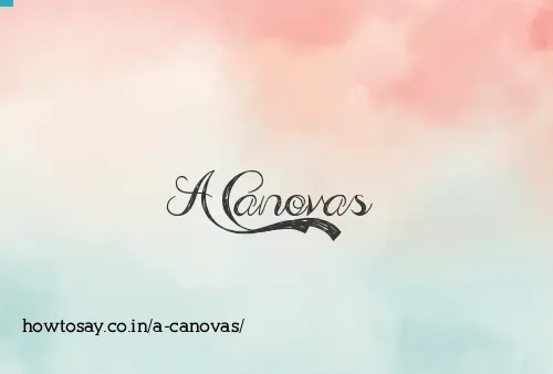 A Canovas