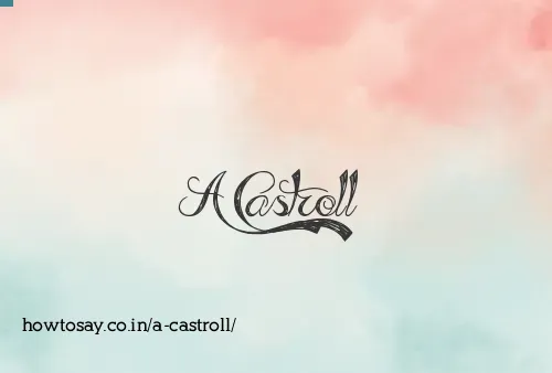 A Castroll