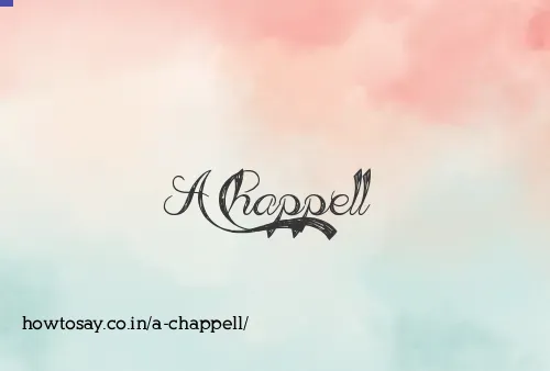 A Chappell