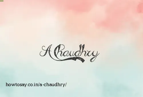 A Chaudhry