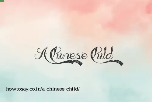 A Chinese Child