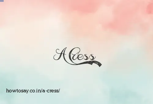 A Cress