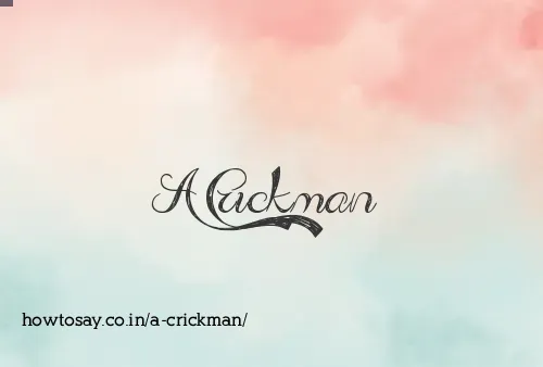 A Crickman