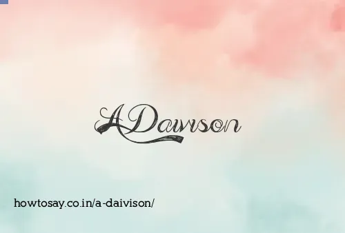 A Daivison
