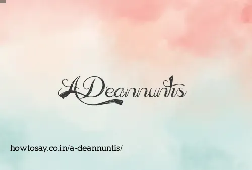 A Deannuntis