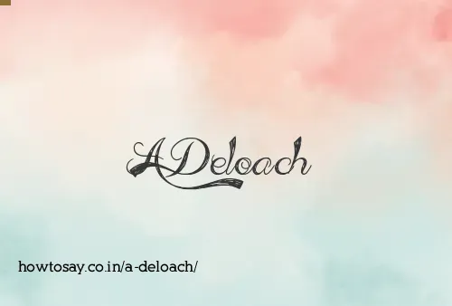 A Deloach
