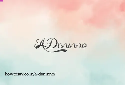 A Deninno