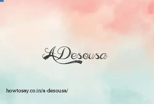 A Desousa