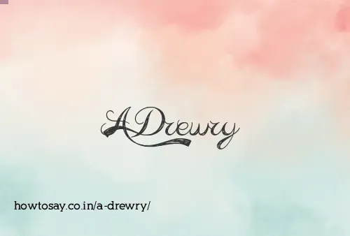 A Drewry