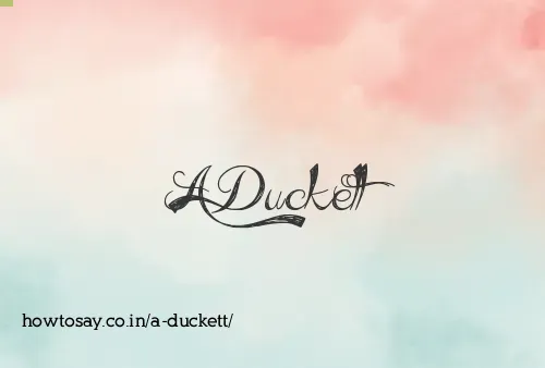 A Duckett