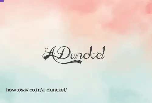 A Dunckel