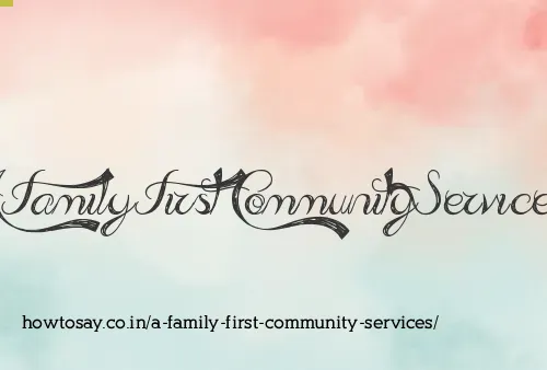 A Family First Community Services