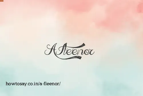 A Fleenor
