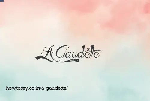 A Gaudette