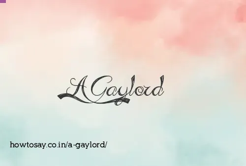 A Gaylord