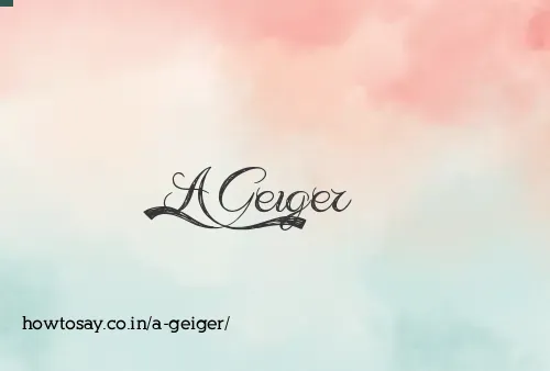 A Geiger