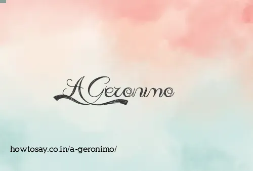A Geronimo