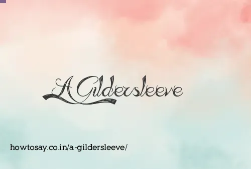 A Gildersleeve