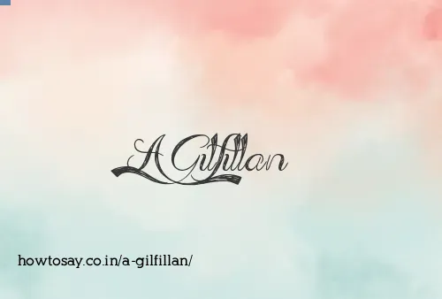 A Gilfillan