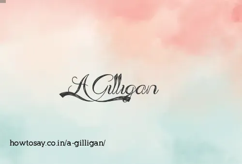 A Gilligan