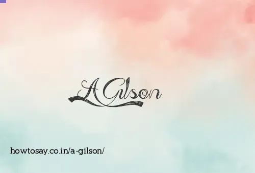 A Gilson