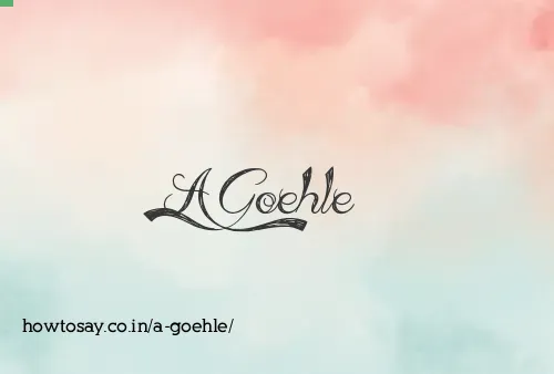A Goehle