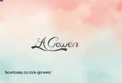 A Gowen