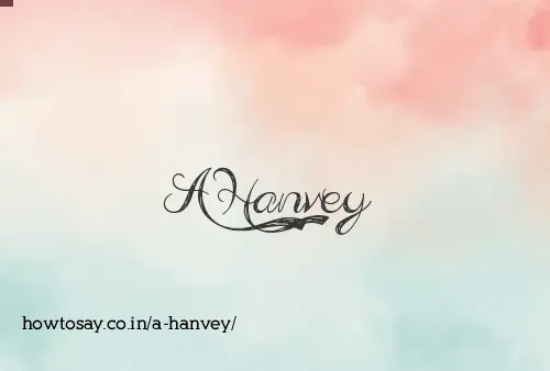 A Hanvey