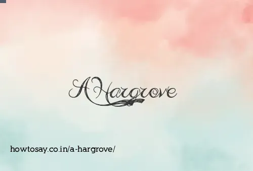 A Hargrove