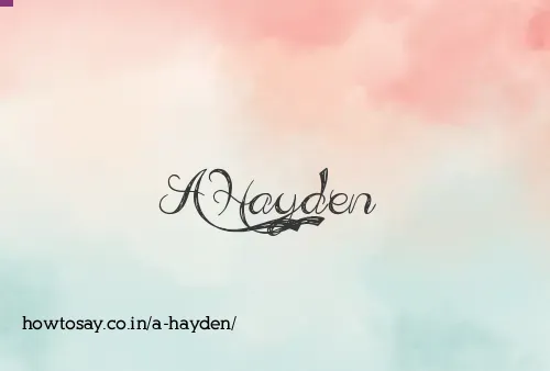 A Hayden