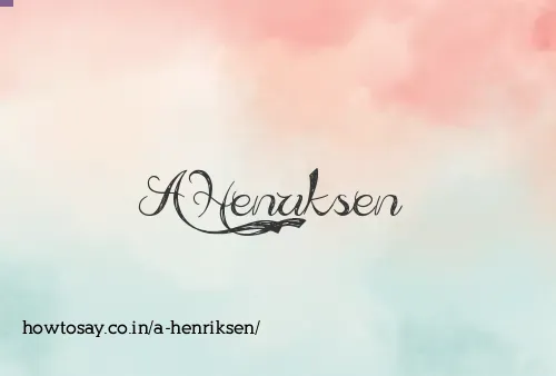 A Henriksen