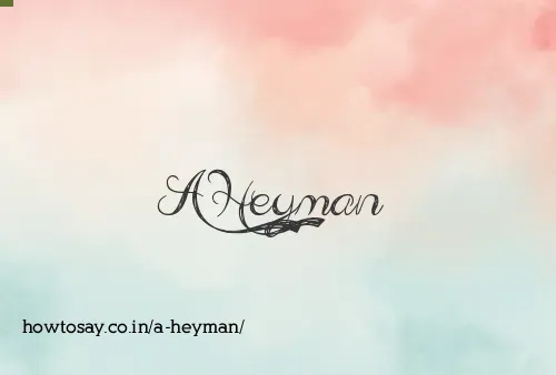 A Heyman