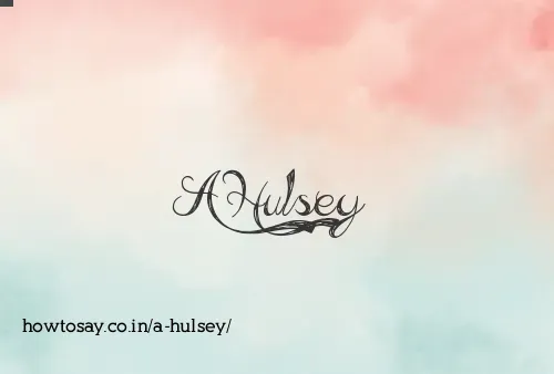 A Hulsey