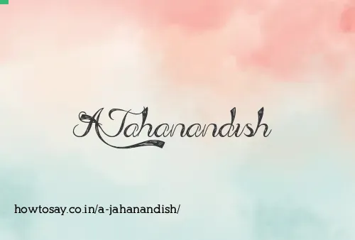 A Jahanandish