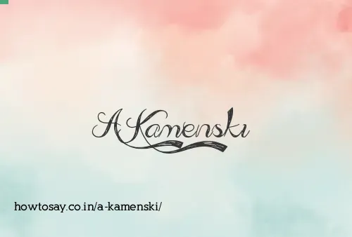 A Kamenski