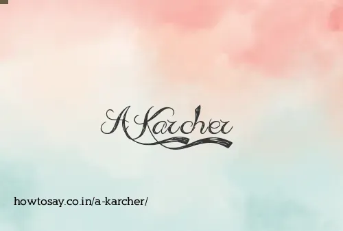 A Karcher